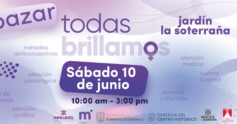 Bazar todas brillamos, Morelia