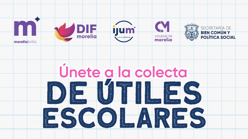 Colecta de Útiles Escolares, Morelia