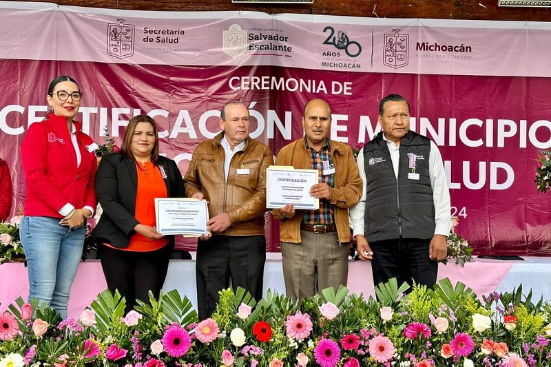Municipio Saludable, Salvador Escalante, Michoacán, Certificado
