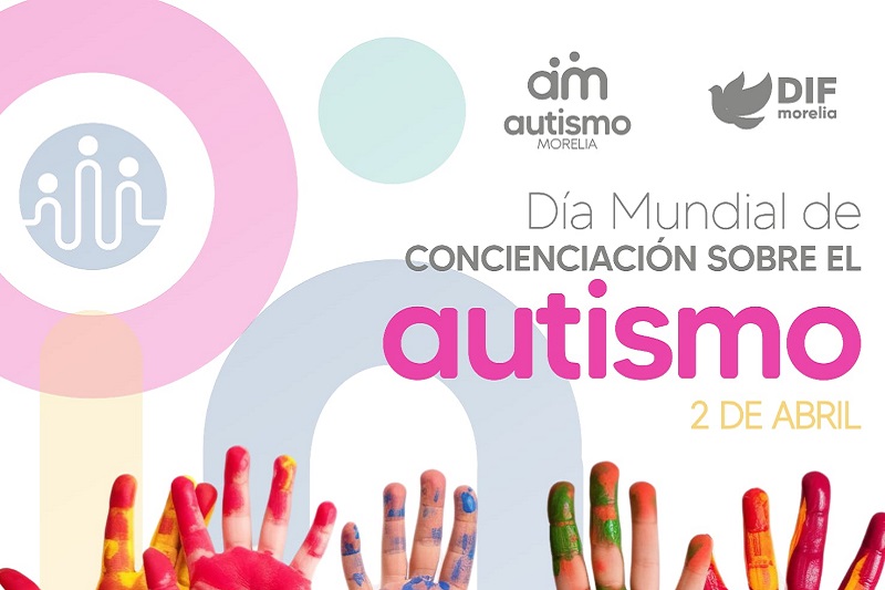 Día Mundial de Concienciación del Autismo, DIF Morelia