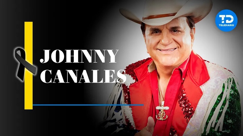 Muere Johnny Canales