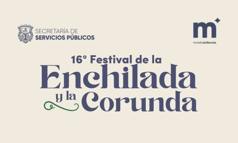 Festival de la Enchilada y la Corunda