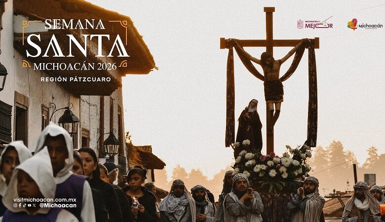 Michoacán, hoteles, Sectur, Semana Santa