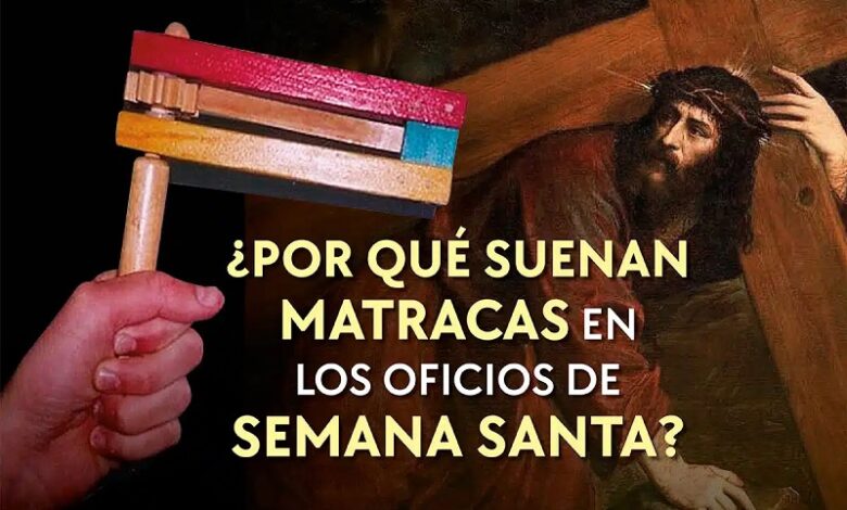 Matraca, Semana Santa