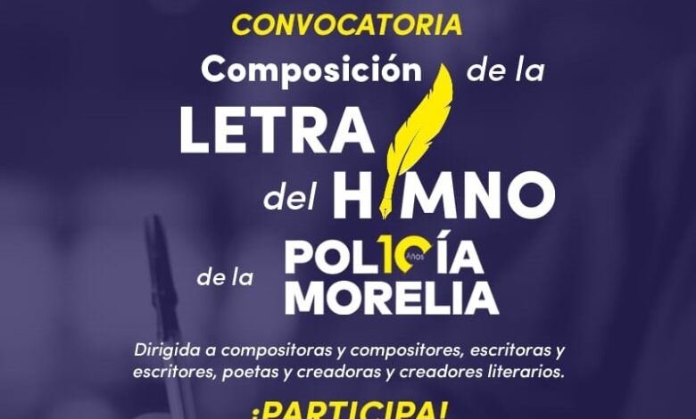 Cultura, Morelia, Policía Morelia, Himno
